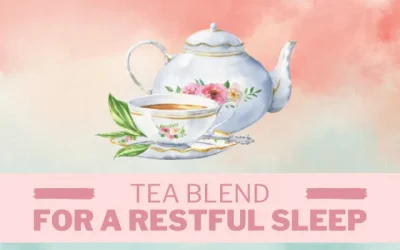 Tea Blend for a Restful Sleep